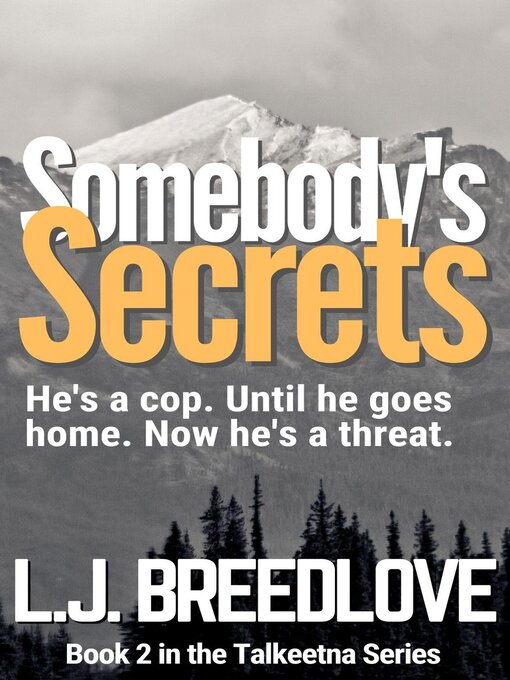 Title details for Somebody's Secrets by L.J. Breedlove - Available